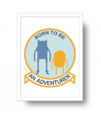 Born to be an Adventurer...